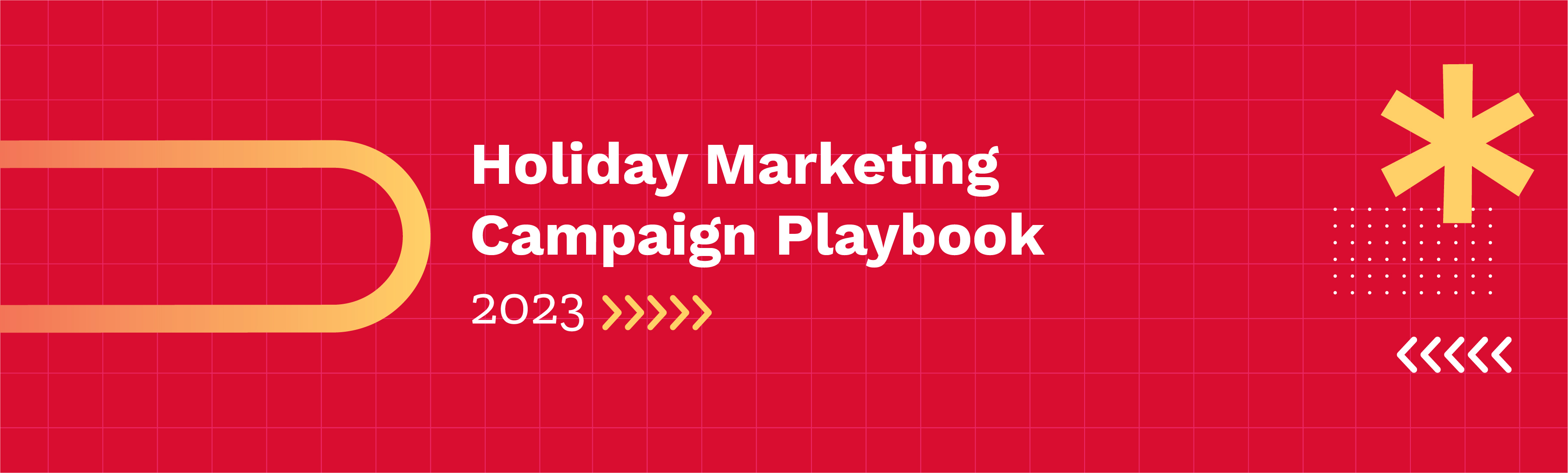 Holiday Marketing Playbook 2023